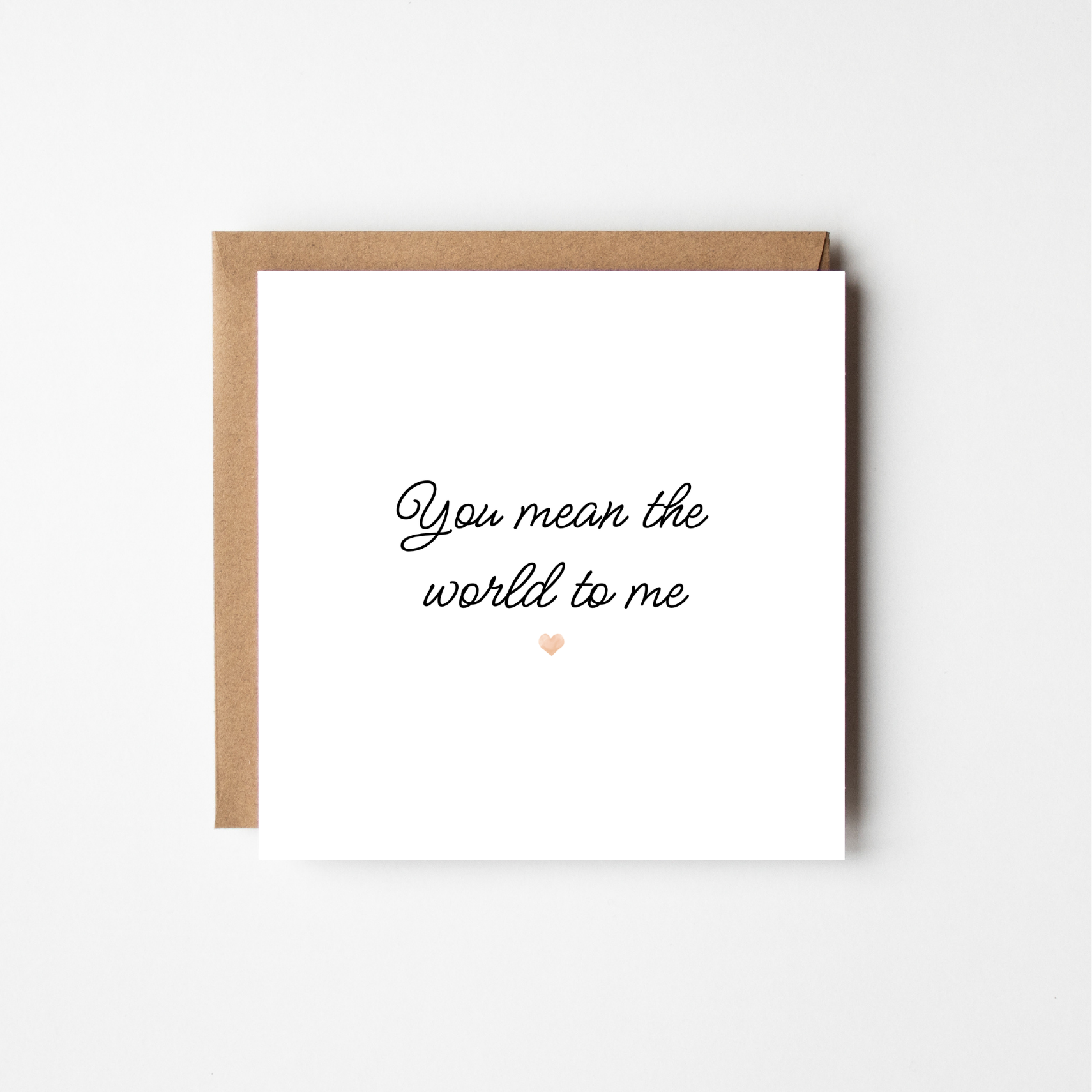 You Mean The World To Me- The Just Because Collection
