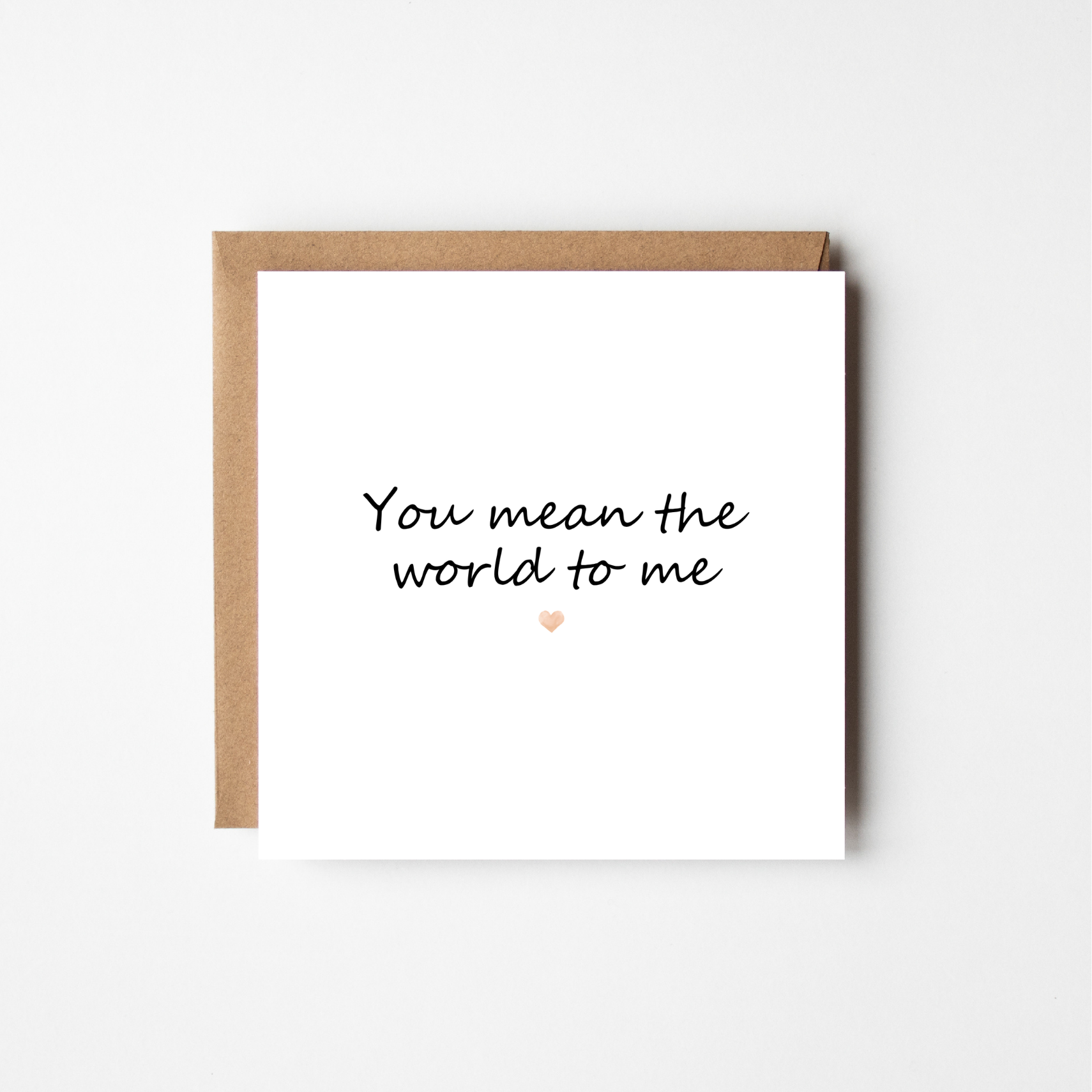 You Mean The World To Me- The Just Because Collection
