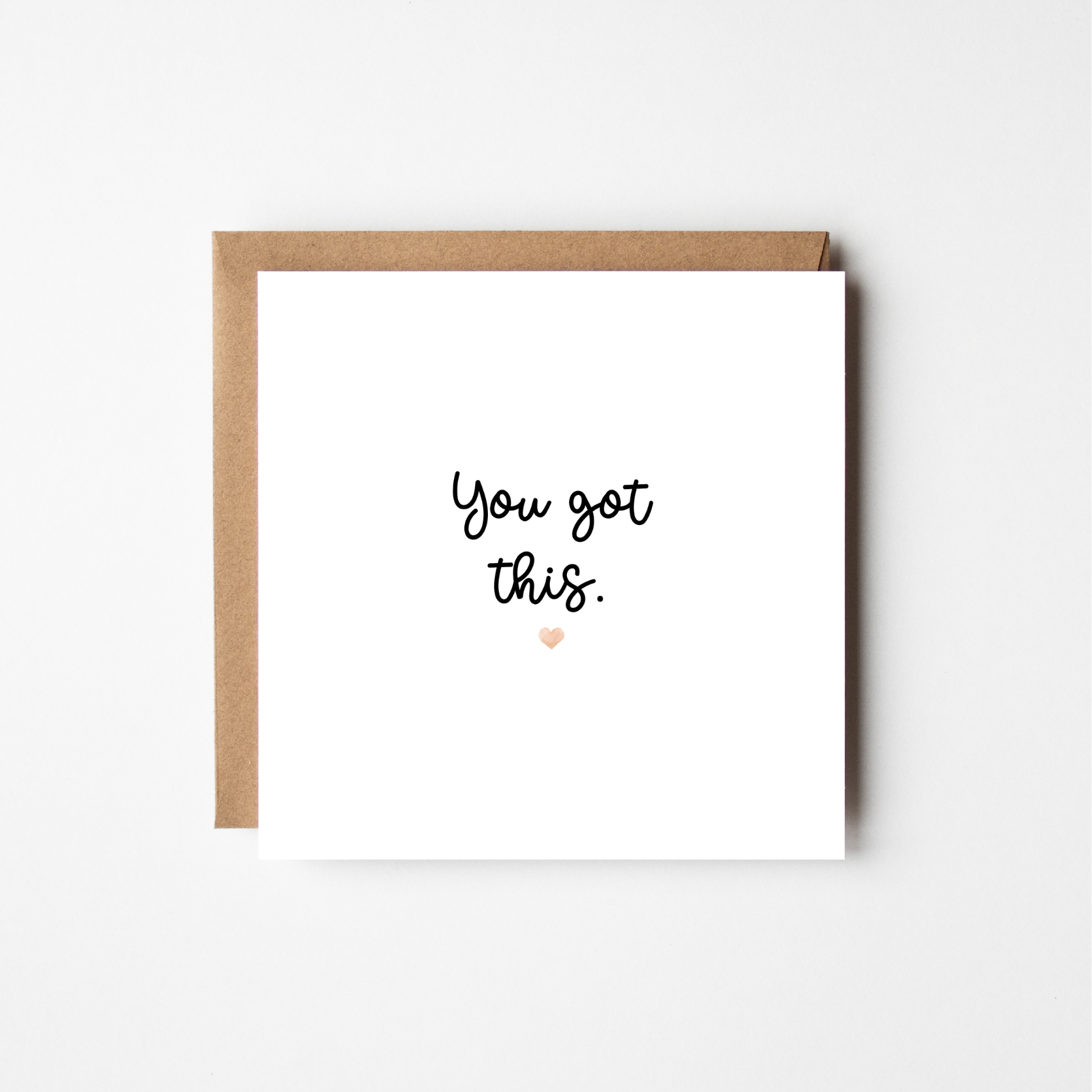 You Got This - The Just Because Collection