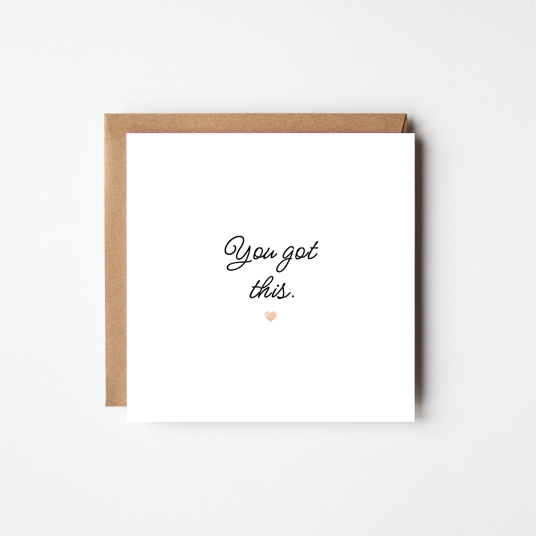 You Got This - The Just Because Collection