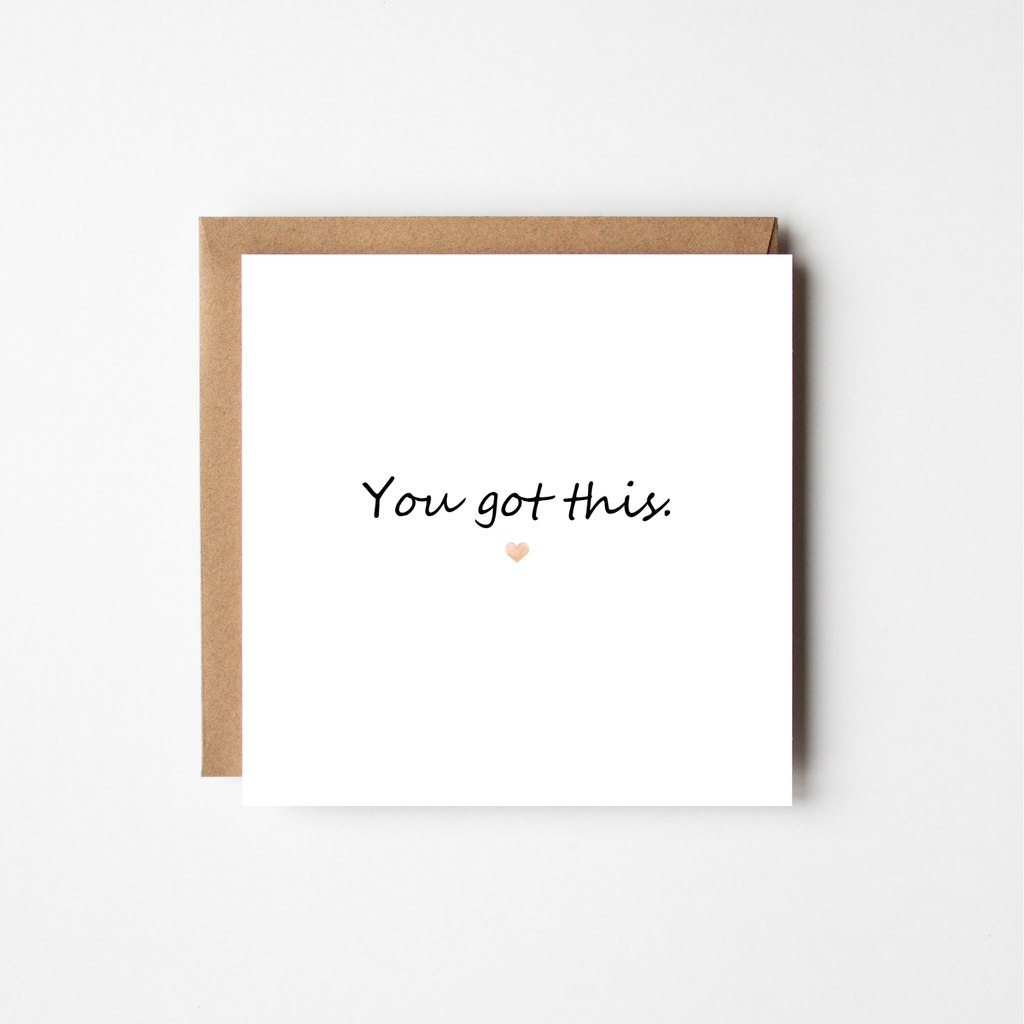 You Got This - The Just Because Collection