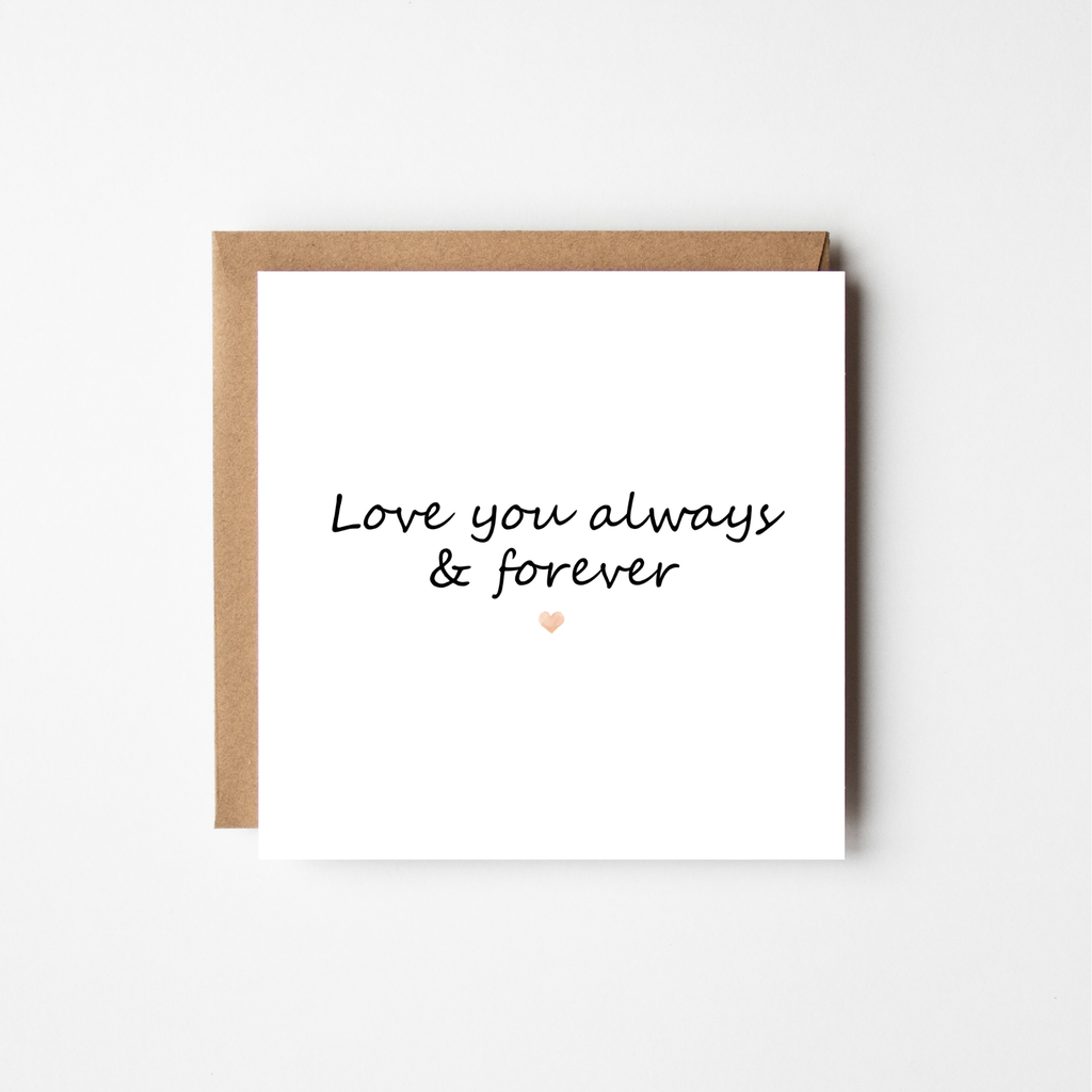 Love You Always and Forever - The Just Because Collection