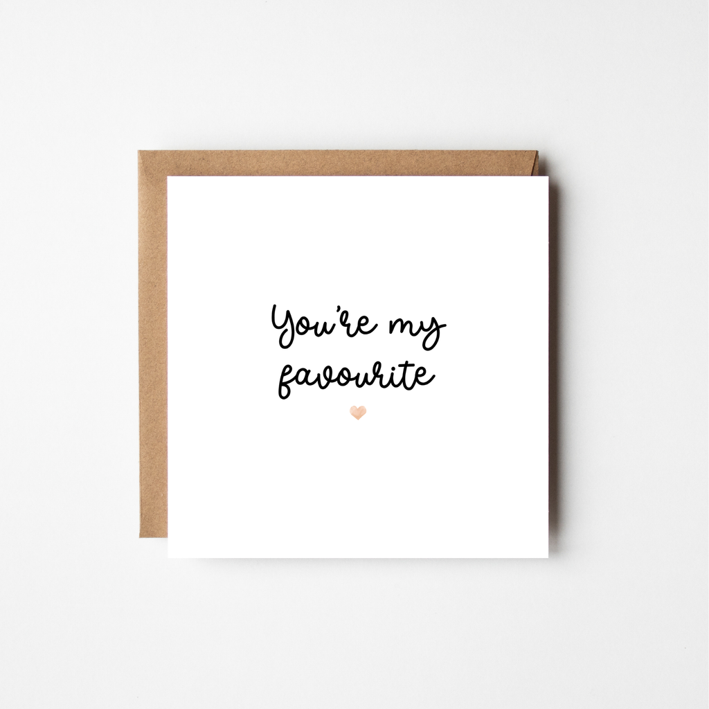 You're My Favourite - The Just Because Collection