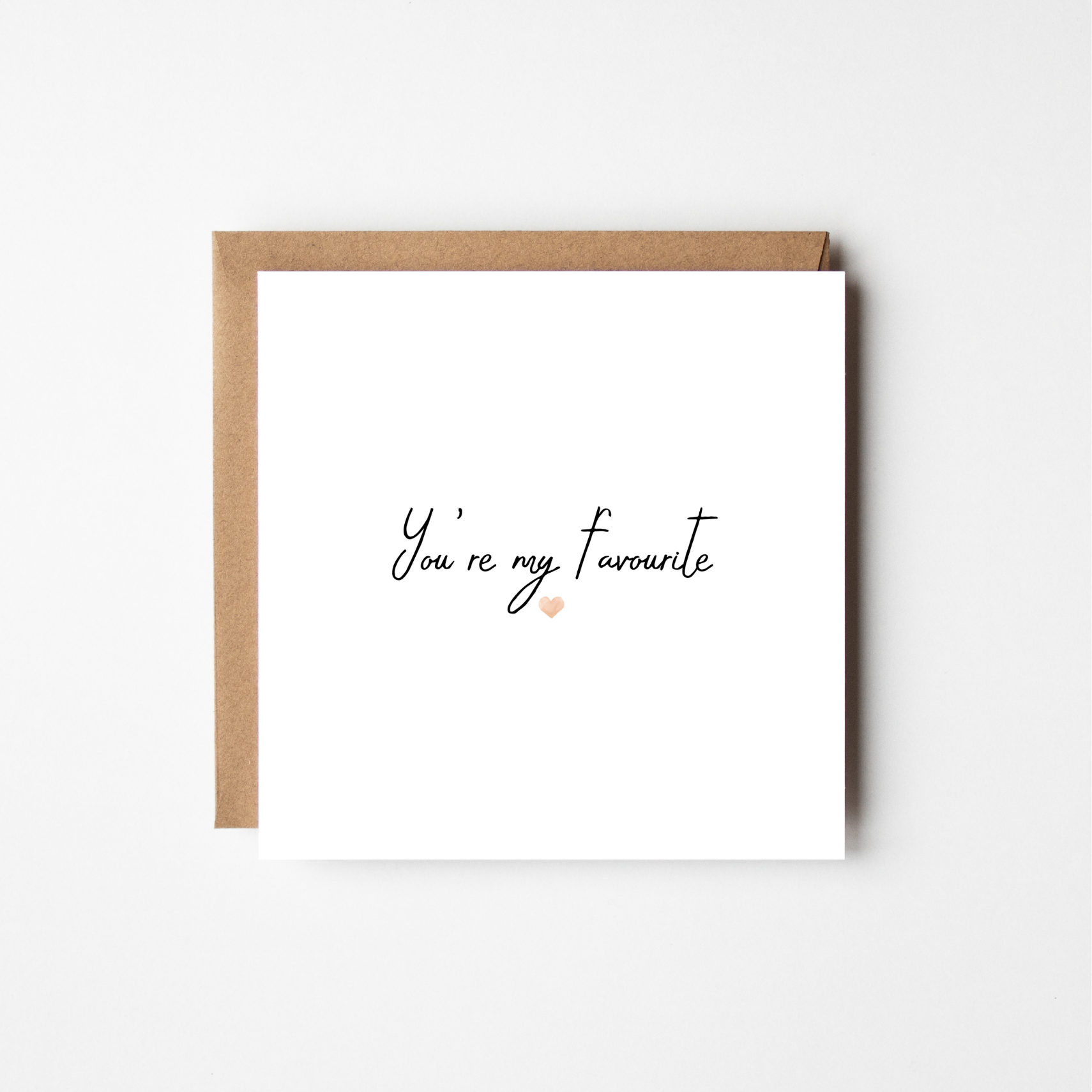 You're My Favourite - The Just Because Collection