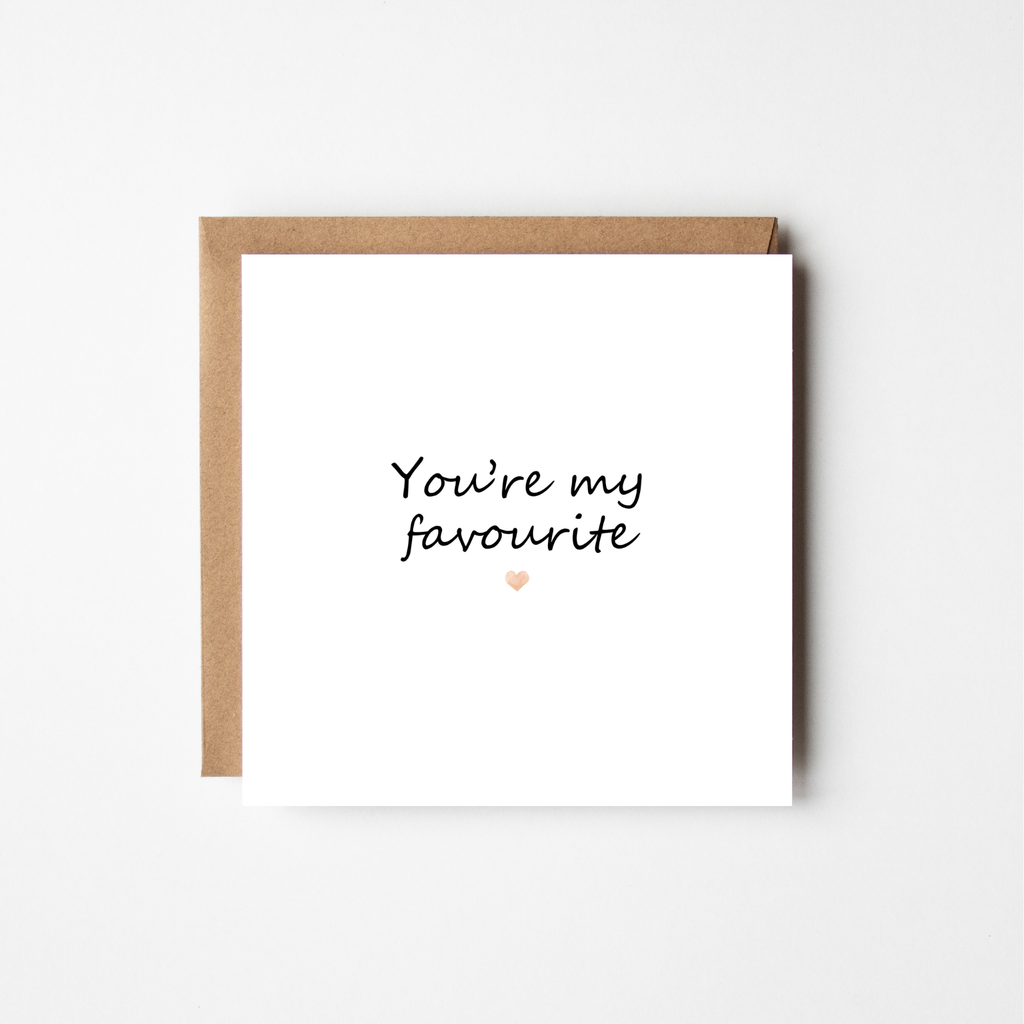You're My Favourite - The Just Because Collection