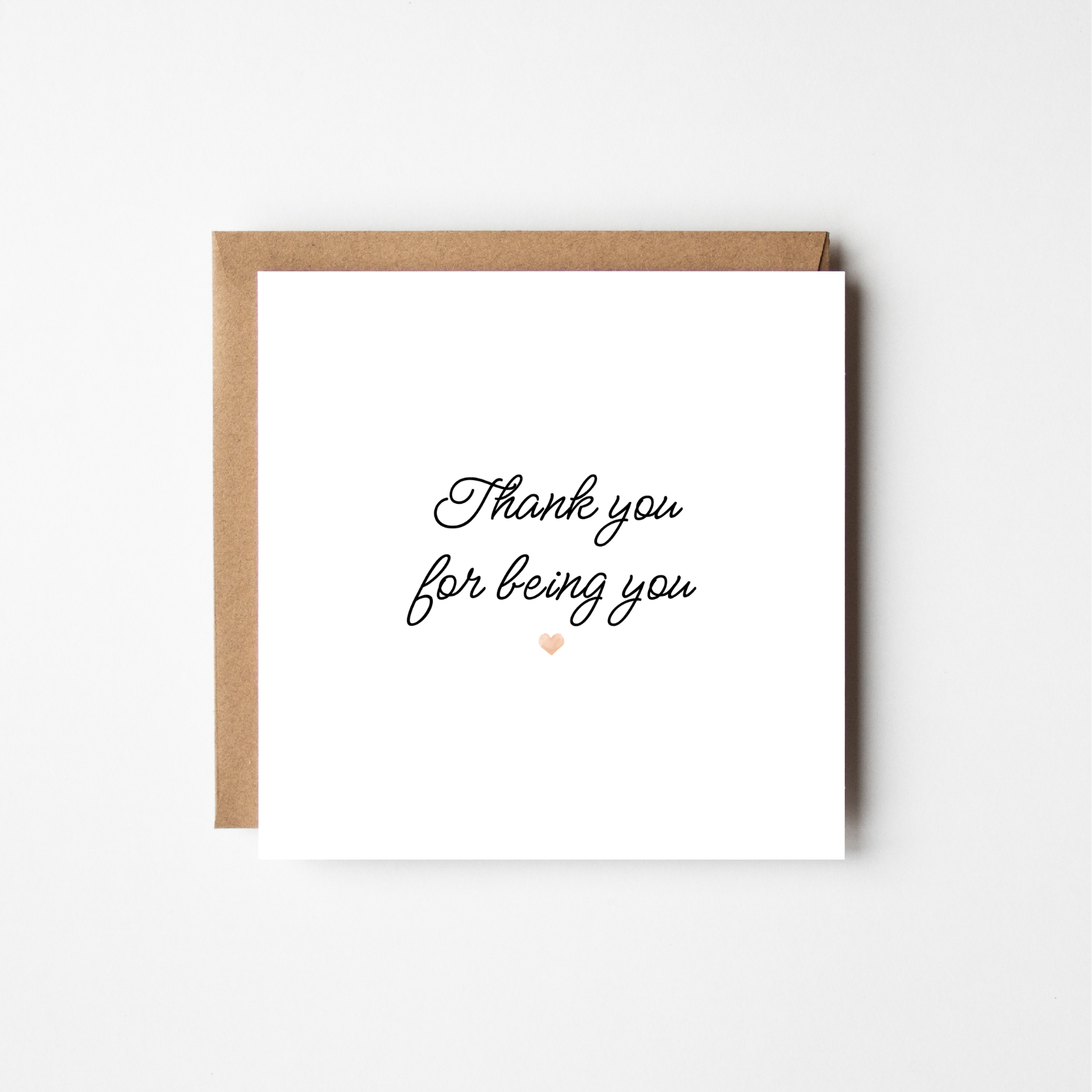Thank You for Being You - The Just Because Collection