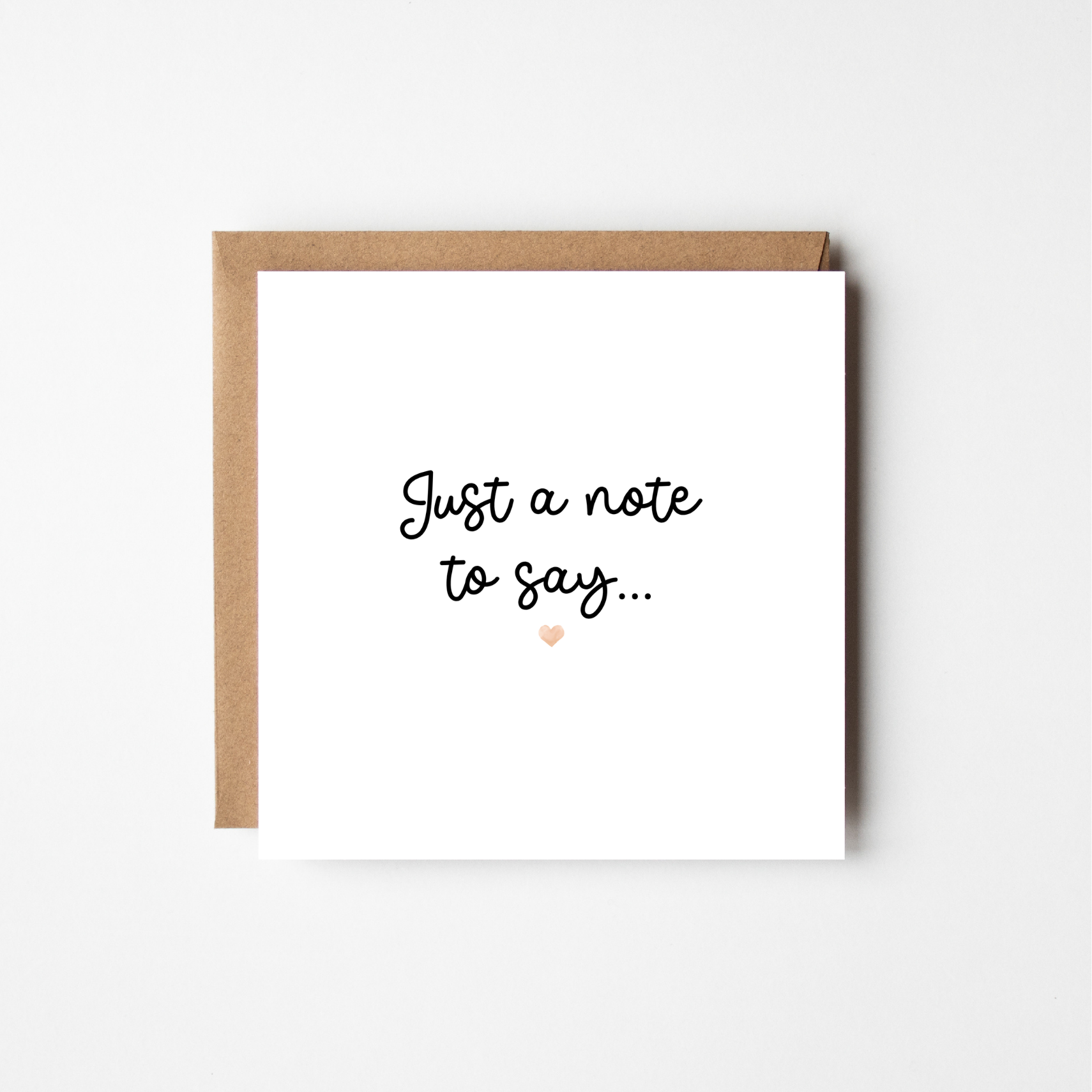 Just a Note to Say - The Just Because Collection