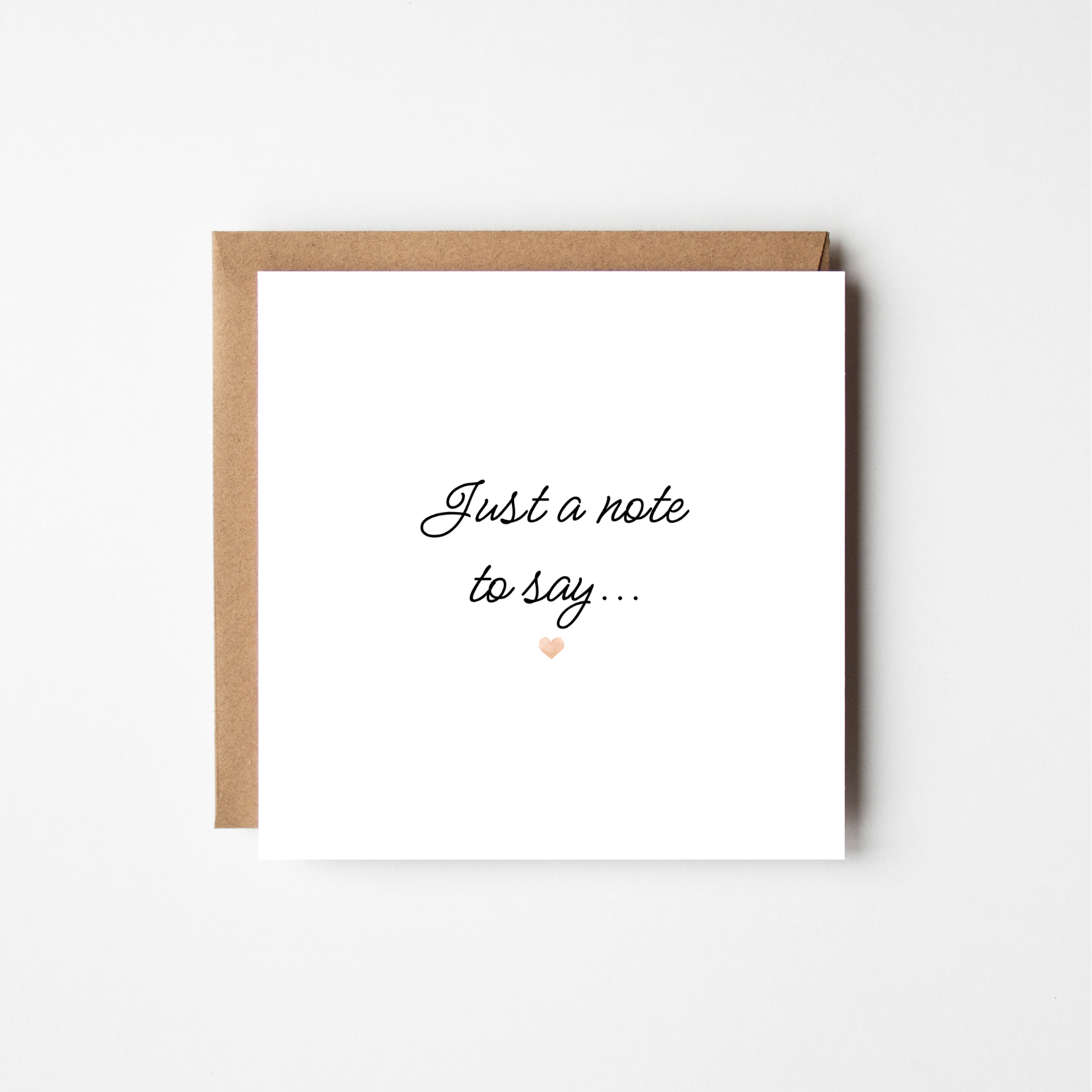 Just a Note to Say - The Just Because Collection