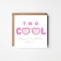 Two Cool - Personalised 2nd Birthday Card